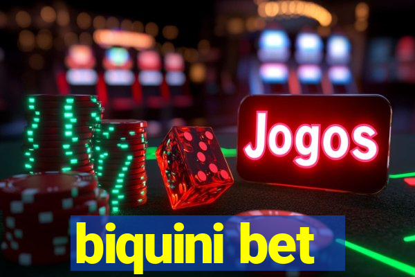 biquini bet